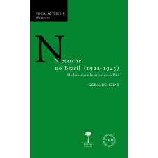 NIETZSCHE NO BRASIL (1922-1945)